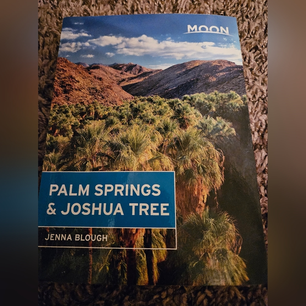 Palms Springs and Joshua  Tree ainformation Book